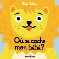 Produktbild: O&ugrave; se cache mon b&eacute;b&eacute; ?