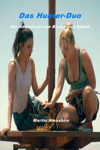 Produktbild: Das Hunter-Duo - Die Abenteuer von Becky und Shiloh