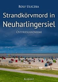 Produktbild: Strandkörvmord in Neuharlingersiel. Ostfrieslandkrimi