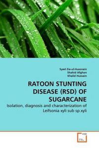 Produktbild: Zia-Ul-Hussnain, S: Ratoon Stunting Disease (rsd) Of Sugarca