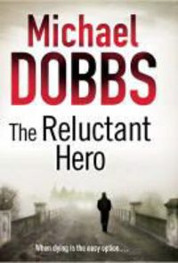 Produktbild: Dobbs, M: The Reluctant Hero