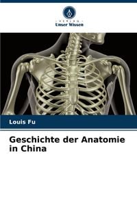 Produktbild: Geschichte der Anatomie in China
