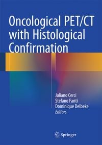 Produktbild: Oncological PET/CT with Histological Confirmation