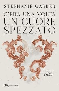 Produktbild: C'era una volta un cuore spezzato