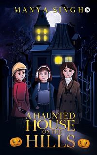 Produktbild: A Haunted House on the Hills