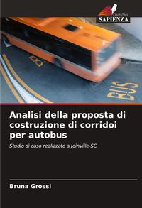 Produktbild: Analisi della proposta di costruzione di corridoi per autobus