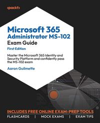Produktbild: Microsoft 365 Administrator MS-102 Exam Guide
