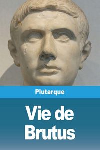 Produktbild: Vie de Brutus