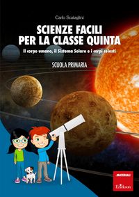 Produktbild: Scienze facili per la classe quinta