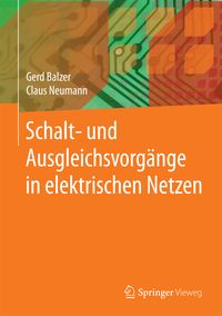 Produktbild: Schalt- und Ausgleichsvorg&auml;nge in elektrischen Netzen