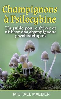 Produktbild: Champignons &agrave; Psilocybine