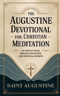 Produktbild: The Augustine Devotional for Christian Meditation