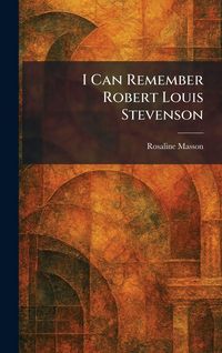 Produktbild: I Can Remember Robert Louis Stevenson