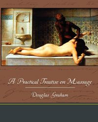 Produktbild: A Practical Treatise on Massage