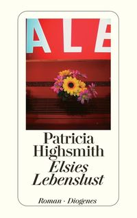 Bild vom Artikel Elsies Lebenslust vom Autor Patricia Highsmith