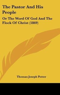 Produktbild: Potter, T: Pastor And His People