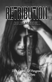Produktbild: Retribution (Angel Of Vengeance, #2)