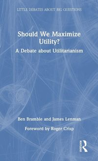 Produktbild: Should We Maximize Utility?