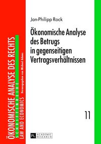 Produktbild: &Ouml;konomische Analyse des Betrugs in gegenseitigen Vertragsverh&auml;ltnissen