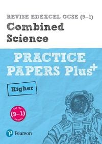 Produktbild: Pearson REVISE Edexcel GCSE Combined Science (Higher) Practice Papers Plus - for 2026, 2027 exams