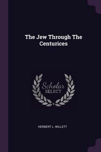 Produktbild: The Jew Through The Centurices