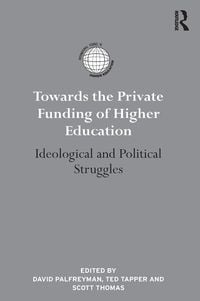 Produktbild: Towards the Private Funding of Higher Education