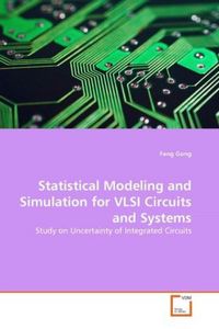 Produktbild: Gong, F: Statistical Modeling and Simulation for VLSI Circui