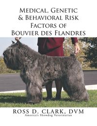 Produktbild: Medical, Genetic & Behavioral Risk Factors of Bouvier des Flandres
