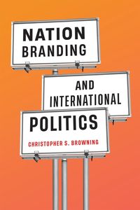 Produktbild: Nation Branding and International Politics