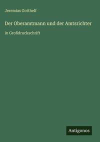 Produktbild: Der Oberamtmann und der Amtsrichter