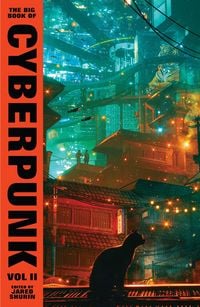 Produktbild: The Big Book of Cyberpunk Vol. 2