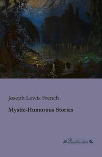 Produktbild: Mystic-Humorous Stories
