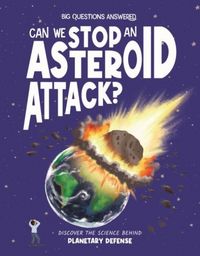 Produktbild: Can We Stop an Asteroid Attack?