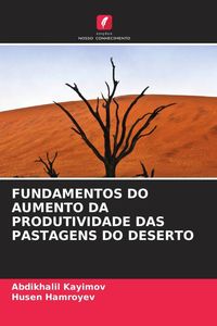 Produktbild: Fundamentos Do Aumento Da Produtividade das Pastagens Do Deserto