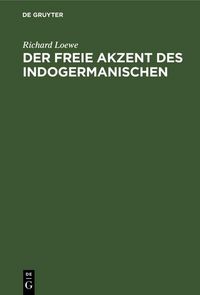 Produktbild: Der freie Akzent des Indogermanischen