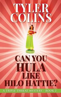 Produktbild: Can You Hula Like Hilo Hattie?
