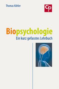 Bild vom Artikel Biopsychologie vom Autor Thomas Köhler