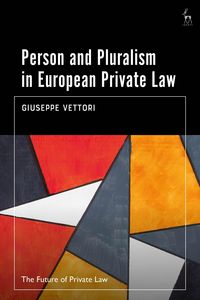 Produktbild: Person and Pluralism in European Private Law
