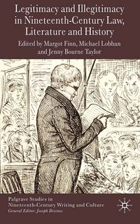 Produktbild: Legitimacy and Illegitimacy in Nineteenth-Century Law, Literature and History