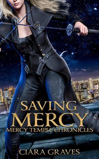 Produktbild: Saving Mercy (Mercy Temple Chronicles, #6)
