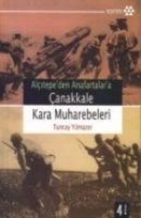 Produktbild: Alcitepeden Anafartalara Canakkale Kara Muharebeleri