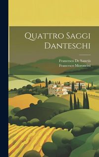 Produktbild: Quattro Saggi Danteschi
