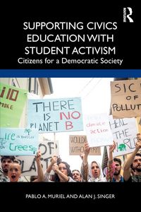 Produktbild: Supporting Civics Education with Student Activism