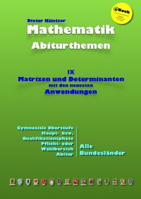 Bild vom Artikel Kursthemen / Matrizen und Determinanten vom Autor Dieter Küntzer