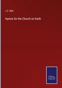 Produktbild: Hymns for the Church on Earth
