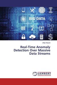Produktbild: Real-Time Anomaly Detection Over Massive Data Streams