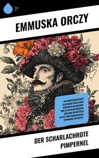 Produktbild: Der Scharlachrote Pimpernel