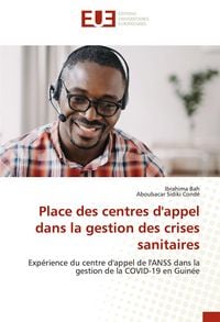 Produktbild: Place des centres d'appel dans la gestion des crises sanitaires