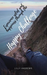 Produktbild: Experience relief and happiness through the Happy Challenge
