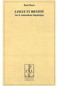 Produktbild: Langue et identit&eacute; : sur le nationalisme linguistique